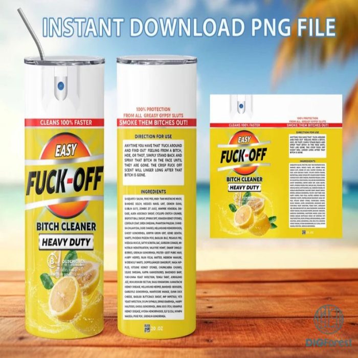 Easy FU*K OFF! original Png Tumbler, F*CK Spray Tumbler Designs Lemon, F*ck off scent 20 Oz , Funny spray, Instant Download