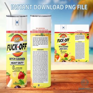 Easy FU*K OFF! original Png Tumbler, F*CK Spray Tumbler Designs, F*ck off scent 20 Oz , Funny spray, Instant Download