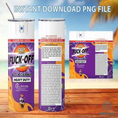 Easy FU*K OFF! original Png Tumbler, F*CK Spray Tumbler Designs Halloween, F*ck off scent 20 Oz , Funny spray, Instant Download