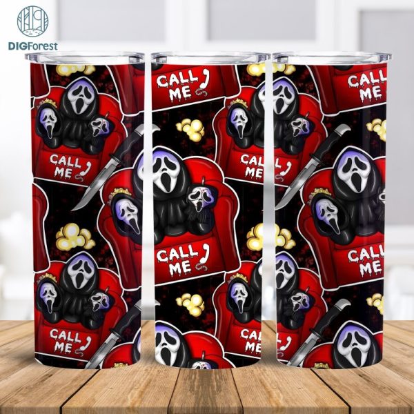 Ghostface Call Me Puffy 20oz Tumbler PNG, Horror Halloween Tumbler Instant Download, Halloween Tumbler PNG