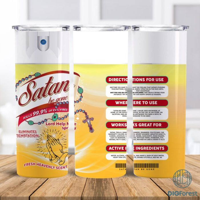 Satan Be Gone Tumbler PNG | Satan Spray PNG, Devil Spray, Gift For Her PNG, Funny Birthday Tumbler, Funny Satan Digital png, Demon Spray