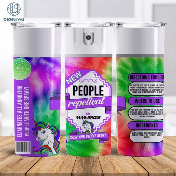 People Be Gone Spray Bottle 20oz Tumbler Wrap 20oz - People repellent PNG Sublimation 300 dpi Funny Rainbow Tumbler Wrap