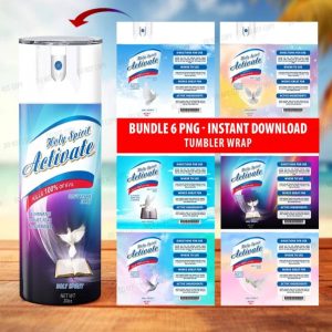 6 Designs Holy Spirit Activate Spray tumbler png, Holy Spirit Activate Bundle png, Holy Spirit Active Tumbler PNG, Digital Download