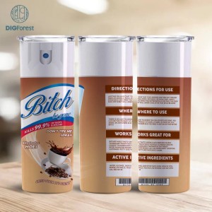 B*tch Be Gone Spray 20oz Tumbler Design Coffee Cup | B*tch Be gone | Elimantes Assholes | Crisp F*ck Off Scent | Sarcastic | Funny Gift