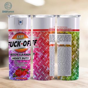 Easy FU*K OFF Original Png Tumbler Wrap, F*CK Spray Tumbler Designs Rainbow, F*ck off scent 20oz , Funny spray, B*tch Cleaner Heavy Duty, Instant Download