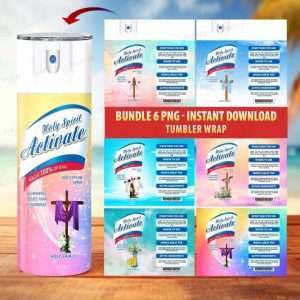 6 design Cross Holy Spirit Activate Spray tumbler png, Holy Spirit Activate Bundle png, Holy Spirit Acti Tumbler PNG, Digital Download