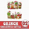 Grinch Christmas Coffee Png, The Grinch Christmas Png, Christmas Sublimation Designs, Grinchmas Png, Xmas Coffee Cups Design, Png For Shirt