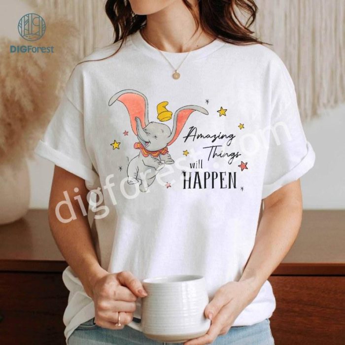 Disney Dumbo Amazing Things Will Happen Png, Dumbo Flying Elephant Png, Family Trip Vacation Shirt, Cute Aesthetic Digital Download