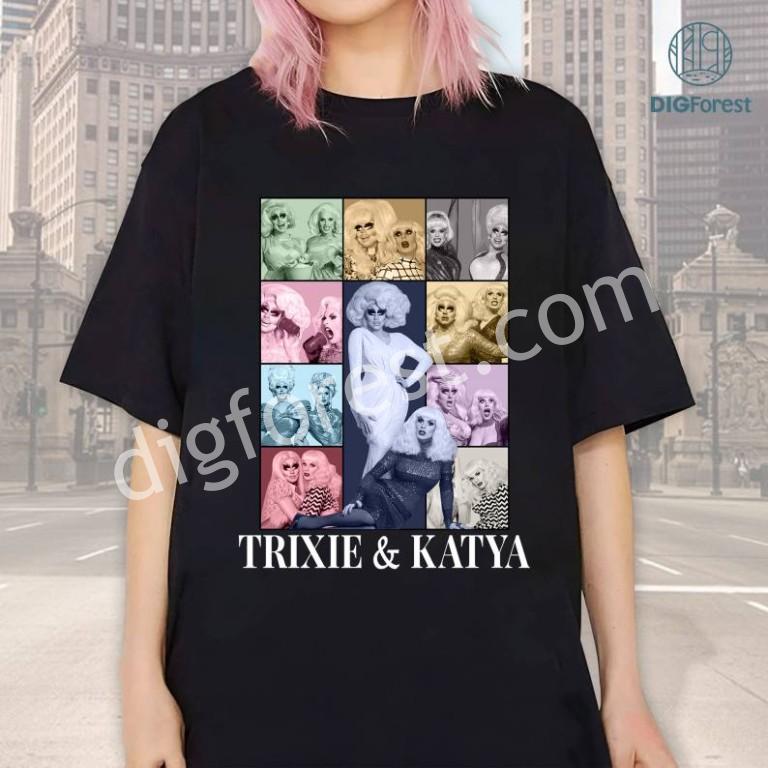 Trixie & Katya The Eras Style Design, Trixie and Katya Merch, Drag ...