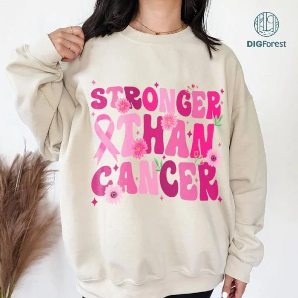 Cancer Awareness Png | Stronger Than Cancer Png | Pink Ribbon Shirt | Cancer Survivor Shirt | Breast Cancer Gift | Breast Cancer Digital Download