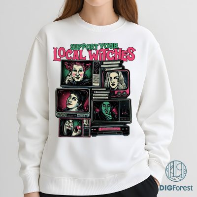 Hocus Pocus Sanderson Sisters Shirt - Support Your Local Witches Tee, Halloween Movie Outfit, Spooky Witch Apparel