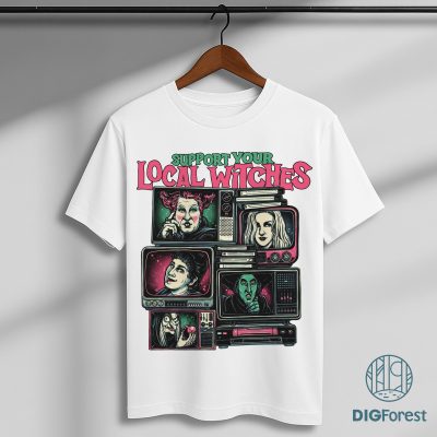 Hocus Pocus Sanderson Sisters Shirt - Support Your Local Witches Tee, Halloween Movie Outfit, Spooky Witch Apparel