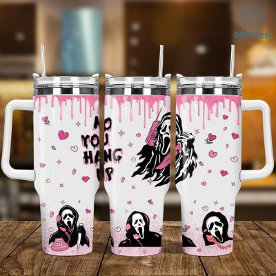 No You Hang Up 40oz Tumbler Wrap Sublimation Design, Scream Halloween 40oz Tumbler With Handle Template Png, Instant Download