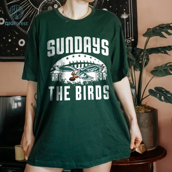Philadelphia Png, Football Gameday Shirt, Sundays are for the Birds, Gameday Phil, Football Sunday Shirt, Bird Gang, Digital Download