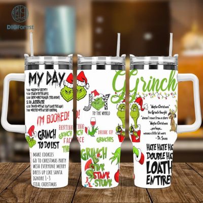 Grinch Christmas 40Oz Handle Tumbler Wrap, Grinch My Day I'm Booked, Grinch Cartoon Funny Christmas Design, Grinch Christmas Tumbler