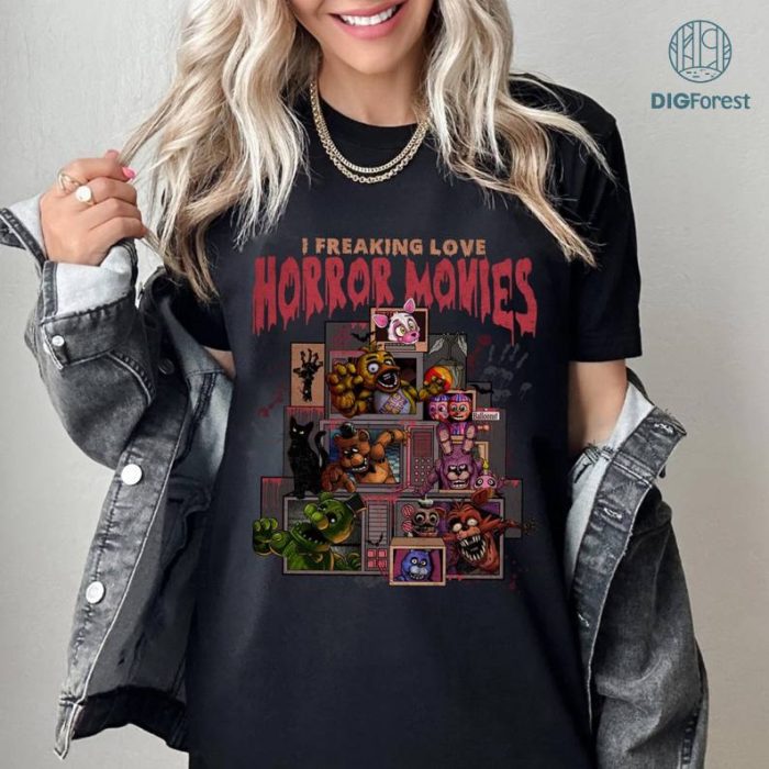 I Freaking Love Horror Movie Png | Five Nights at Freddy Shirt | Freddy Fazbear Bonnie Chica Foxy Png | Fnaf Horror Halloween Party Png | Digital Download