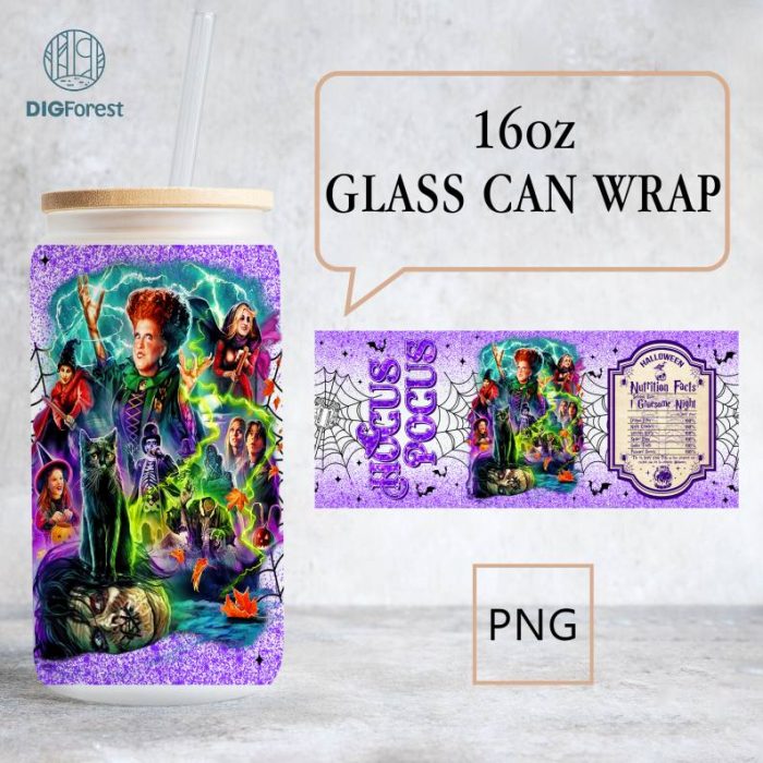 Hocus Pocus Sanderson Sisters, 16 Oz Libbey Glass Can Tumbler Sublimation Designs, Hocus Pocus, Nutrition Facts, Halloween, Digital Download
