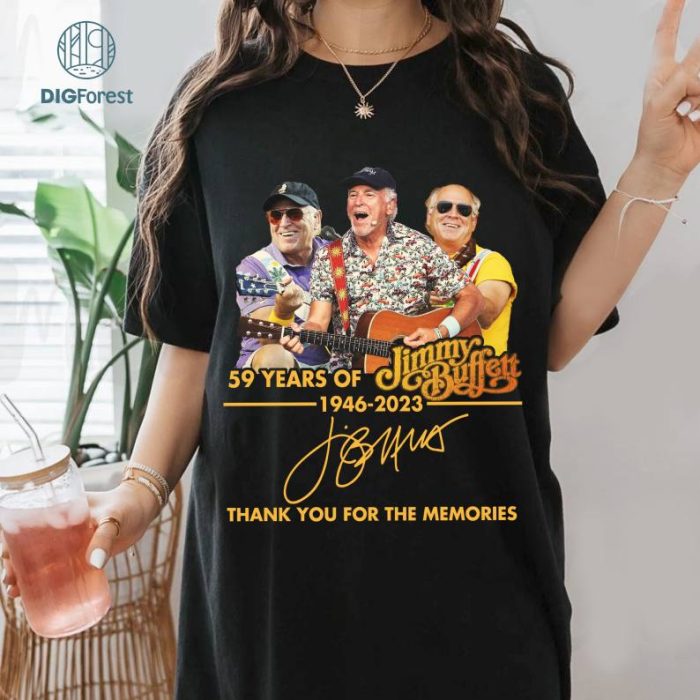 R.I.P Jimmy Buffett Png 1946-2023 | Jimmy Buffett Thank You For The Memories | Jimmy Buffett Shirt | R.I.P Jimmy Buffet | Digital Download