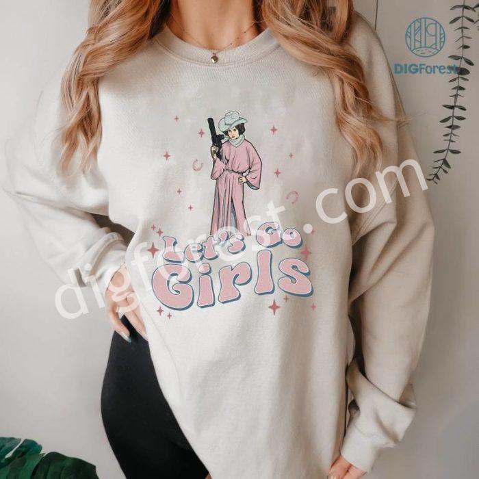 Princess Leia Let's Go Girls Png, Starwars Shirt, Disneyland Png, Magic Kingdom, Galaxy's Edge Png, Girls Trip, Sublimation Designs