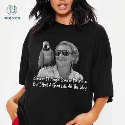 Jimmy Buffett I Had A Good Life All The Way Png, RIP Jimmy Buffett Png, Jimmy Buffett Parrot Head Shirt, Jimmy Buffett Gift, Instant Download