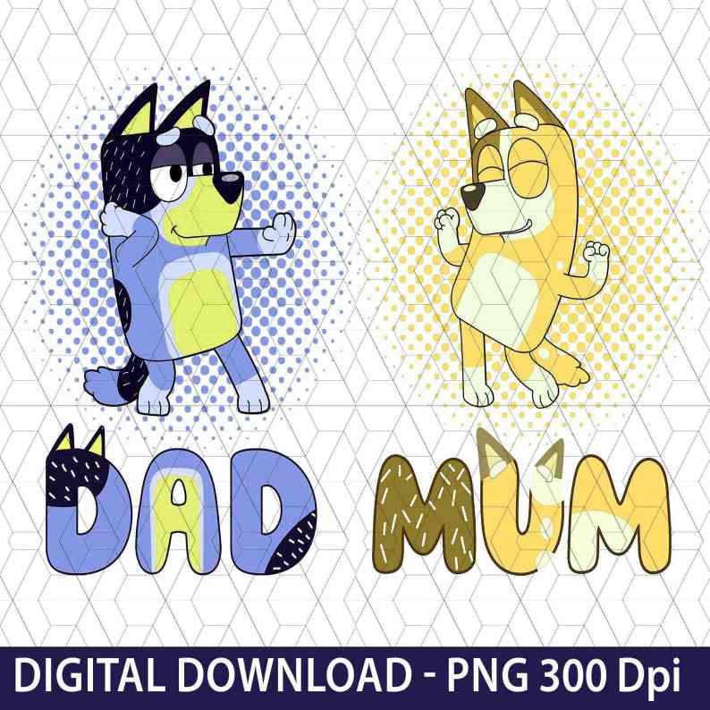 Bluey Dad Png, Bluey Father’s day Png, Bluey Mom Png, Bluey Family Png ...