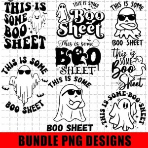 This Is Some Boo Sheet PNG, Cute Ghost PNG, Funny Ghost Png, Funny Halloween Png, Halloween Gift For Halloween,Halloween Party,Halloween png