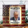 Wanted For President Skinny Tumbler Wrap, Trump Tumbler Wrap 20 oz Skinny Tumbler Sublimation Design, Instant Digital Download PNG