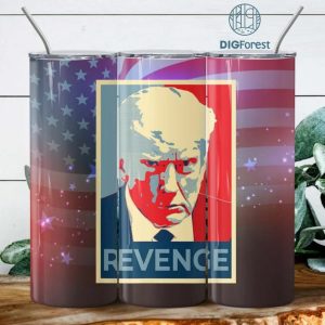 Donald Trump Revenge 20 oz Skinny Tumbler Sublimation Design, Instant Digital Download