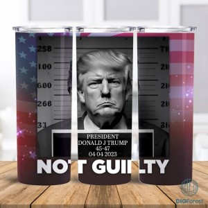 Not guilty Skinny Tumbler Wrap, Trump Tumbler Wrap 20oz Skinny Tumbler Sublimation Design, Instant Digital Download PNG