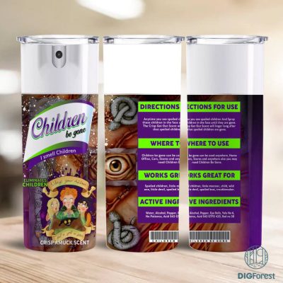 Hocus Pocus Children Be Gone Halloween 20oz Tumbler Wrap PNG Bundle, Bitch Spray, Halloween Tumbler Wrap Children Be Gone, Instant Download