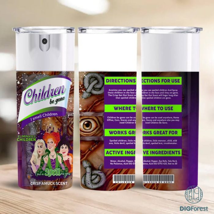 Halloween Tumbler 20oz Children Be Gone Hocus Pocus Design Wrap , Bitch Spray 20oz Skinny Tumbler Sublimation, Instant Digital Download