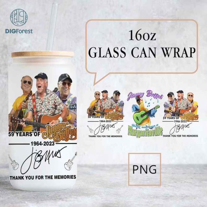 R.I.P Jimmy Buffett 16oz Libbey Glass Can Wrap Design PNG | 16oz Coffee Tumbler Wrap Png | Jimmy Buffett Thank You For The Memories