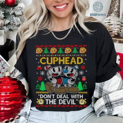 Cuphead Ugly Christmas PNG, Cuphead Don't Deal With The Devil Christmas Sweatshirt, Xmas Sweatshirt, Christmas Gifts