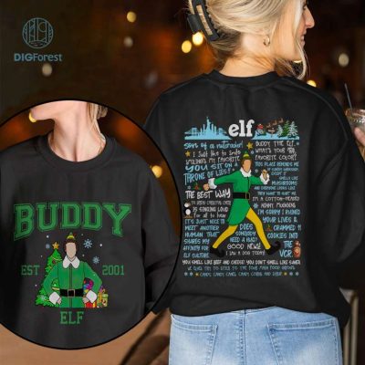 Two-sided Buddy Elf Christmas Png, Buddy The Elf Png, Christmas Movie Shirt, Xmas 2023, Christmas Matching, Christmas Gifts , Sublimation Designs