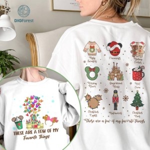 Two-sided Disneyland These Are A Few Of My Favorite Things Png, Magical Castle, Christmas Cookies Shirt, Disneyland Christmas, Sublimation Designs`