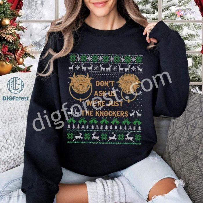 Labyrinth Christmas Shirt, The Door Knockers Christmas Sweatshirt, Don't Ask Us We're Just The Knockers Ugly Christmas Png, Xmas Gifts