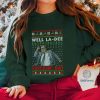 Well La-Dee Frickin' Da Ugly Christmas Sweater | Funny T Shirt Matt Foley Lovers Png | Saturday Night Live | Christmas Gifts | Digital Download
