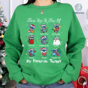 Disney Stitch Christmas Png, There Are A Few Of My Favorite Things Christmas Shirt, Mickey's Very Merry Christmas Party Tee, Xmas Gifts, Digital Download