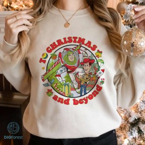 Disney Toy Story To Christmas and Beyond Png, Woody Buzz Christmas Shirt, Toy Story Land Png, Disneyland Christmas, Christmas Gifts, Digital Download