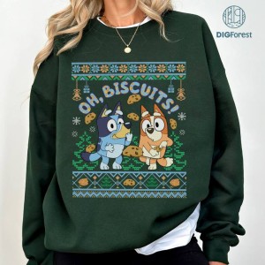 Bluey Oh Biscuit Ugly Sweater Christmas PNG| Christmas Bluey Family Sweatshirt | Bluey Party Shirt Bluey Christmas Disneyland Trip Shirt