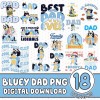 Dad Bluey PNG Bundle, Bluey Cool Dad Club, Bluuey Best Dad Ever, Bluuey And Biingo, Bluuey Family Christmas, Bluuey Christmas Png