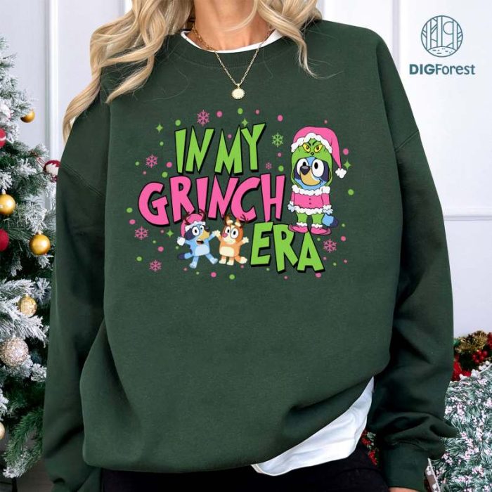 Bluey In My Grinch Era Png, Bluey Grinch Christmas Sweatshirt, Bluey Grinchmas Shirts, Bluey Kids Christmas Shirt Bluey Toddler Shirt