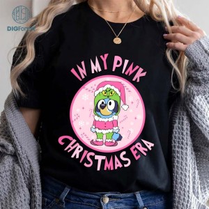 Bluey In My Pink Christmas Era Shirt, Christmas Bluey Family Png, Cute Christmas Sweatshirt, Bluey Theme Tee