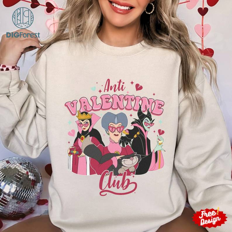 Disney Anti Valentine Club Shirt | Villains Valentine Sweatshirt | Evil Queen Lady Tremaine Maleficent Shirt | Villains Shirt | Valentine Gifts Digforest.com