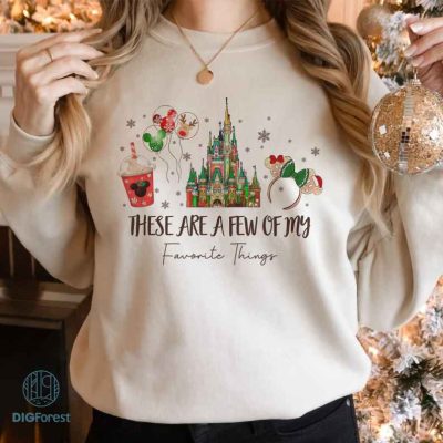 Disney These Are a Few of My Favorite Things Disneyland Christmas Png, Christmas Png, Disneyland Png