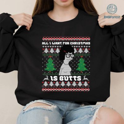 Bob's Burgers Tina Belcher Ugly Christmas Sweater, All I Want Christmas PNG, Bobs Burgers Family Christmas Shirt, Bob Belcher Shirt
