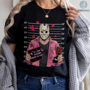 If I Had Feelings They'd Be For You PNG ,Valentines Day Jason Pullover Shirt ,Jason Shirt