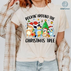 Bluey Christmas Sweatshirt, Rocking Around The Christmas Tree PNG, Kids Christmas Shirt, Bluey Shirt, Bluey Sweatshirt, Kids Shirt, Xmas Shirt