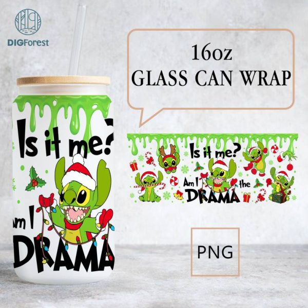 Is It Me Am I The Drama Christmas Seamless 16Oz Libbey Glass Can Wrap PNG Digital File Download