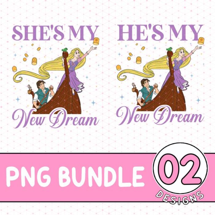 Disney Tangled PNG, He's My New Dream Bundle, Rapunzel Shirts, Couples Disney Shirts, Family Shirts, Rapunzel and Flynn Rider, Disney World Shirts